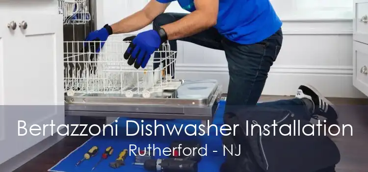 Bertazzoni Dishwasher Installation Rutherford - NJ