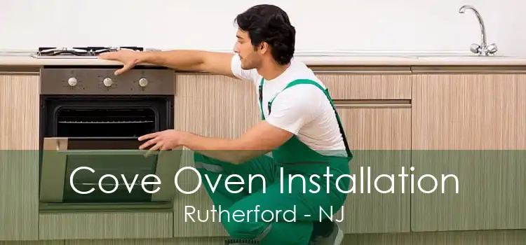 Cove Oven Installation Rutherford - NJ