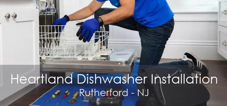 Heartland Dishwasher Installation Rutherford - NJ