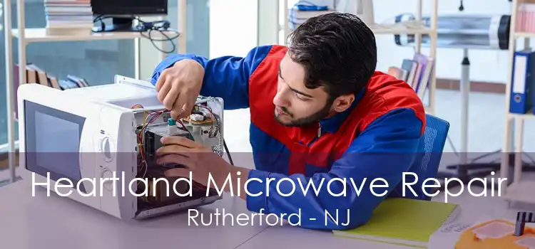 Heartland Microwave Repair Rutherford - NJ