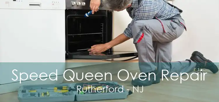 Speed Queen Oven Repair Rutherford - NJ